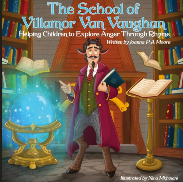 'THE SCHOOL OF VILLAMOR VAN VAUGHAN' By Joanna P.A Moore, Children's Picture Book.